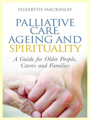 cover image of Palliative Care, Ageing and Spirituality